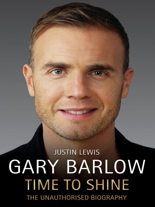 Title details for Gary Barlow--The Biography by Justin Lewis - Wait list